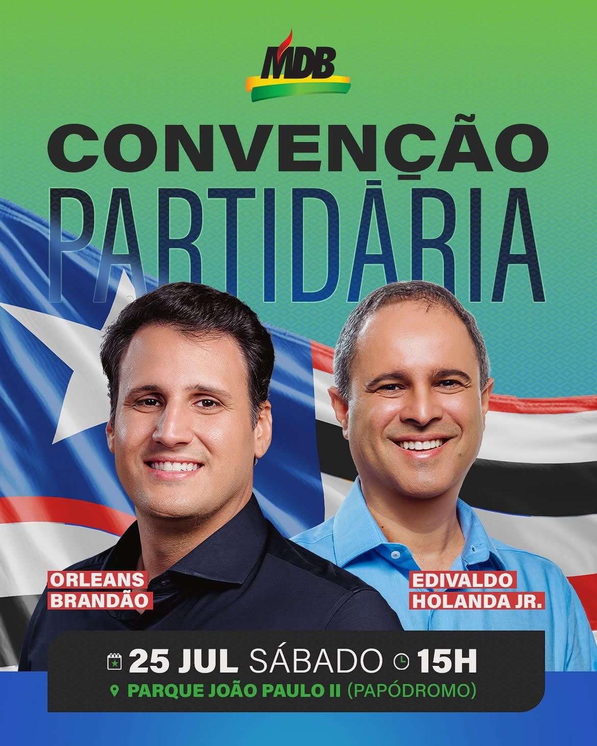 MDB realiza convenção que oficializa candidatura de Orleans Brandão neste sábado (25)